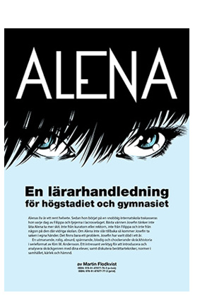 Lärarhandledning för Alena av Kim W. Andersson – gratis nedladdning